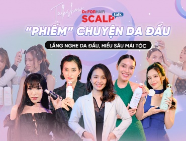 Sắp lên sóng “Scalp Talk” - Talkshow mới toanh giúp “gỡ rối” chuyện da đầu 